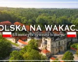 Polska na wakacje: malowniczy klasztor otoczony lasem. 18 mniej oczywistych miejsc, gdzie warto spędzić urlop.