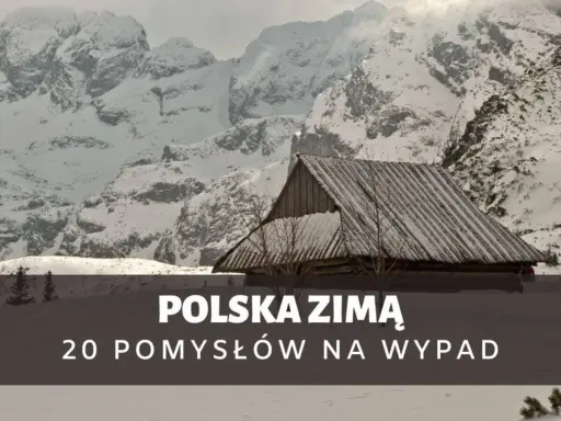 Drewniana chata pod ośnieżonymi szczytami. Idealne miejsce, gdzie warto pojechać zimą w Polsce, by poczuć magię gór.