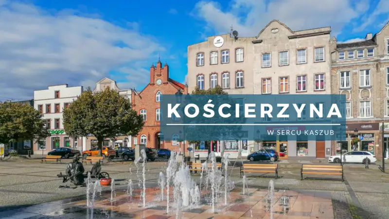 Rynek w Kościerzynie, serce Kaszub, z fontanną i zabytkową zabudową. Odkryj kościerzyna atrakcje!
